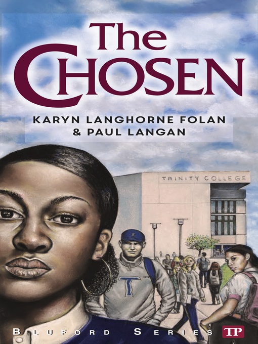 Title details for The Chosen by Karyn Langhorne Folan - Available